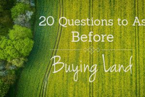 20 questions to ask when buying land